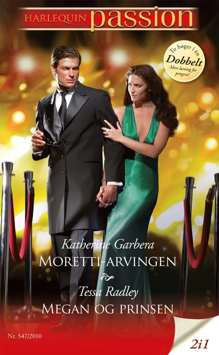 Moretti-arvingen / Megan og prinsen af Katherine Garbera