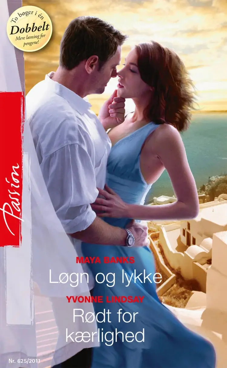 Løgn og lykke / Rødt for kærlighed af Maya Banks