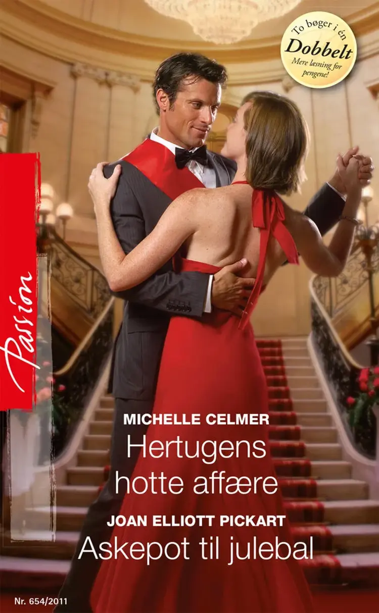 Hertugens hotte affære / Askepot til julebal af Michelle Celmer