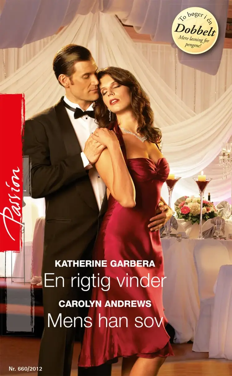 En rigtig vinder / Mens han sov af Katherine Garbera