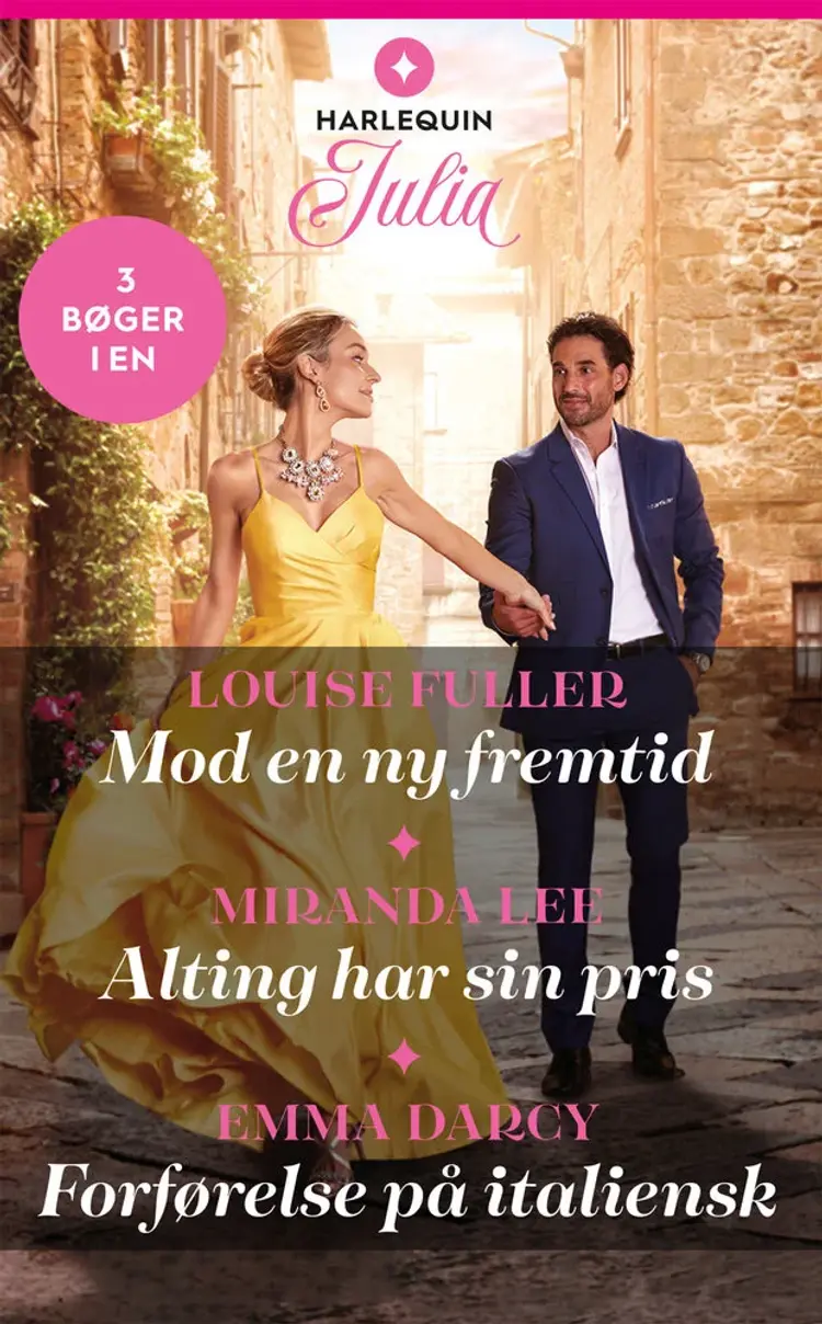Mod en ny fremtid / Alting har sin pris / Forførelse på italiensk af Miranda Lee