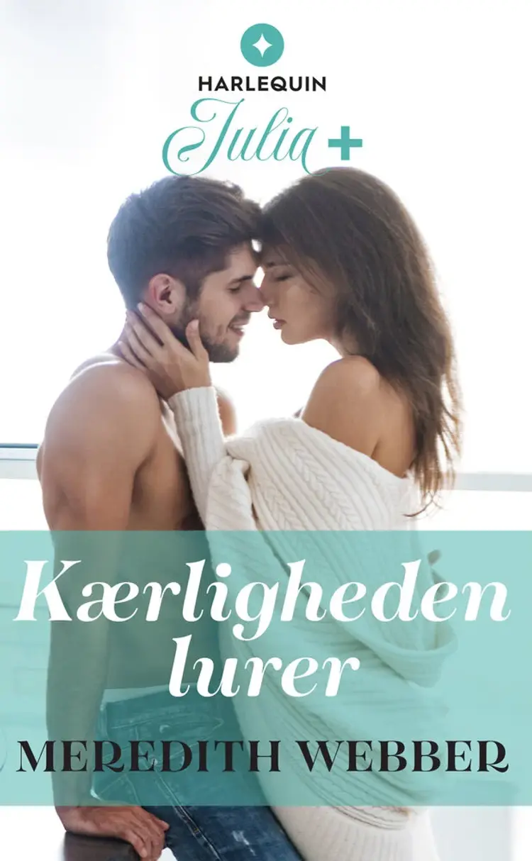 Kærligheden lurer af Meredith Webber
