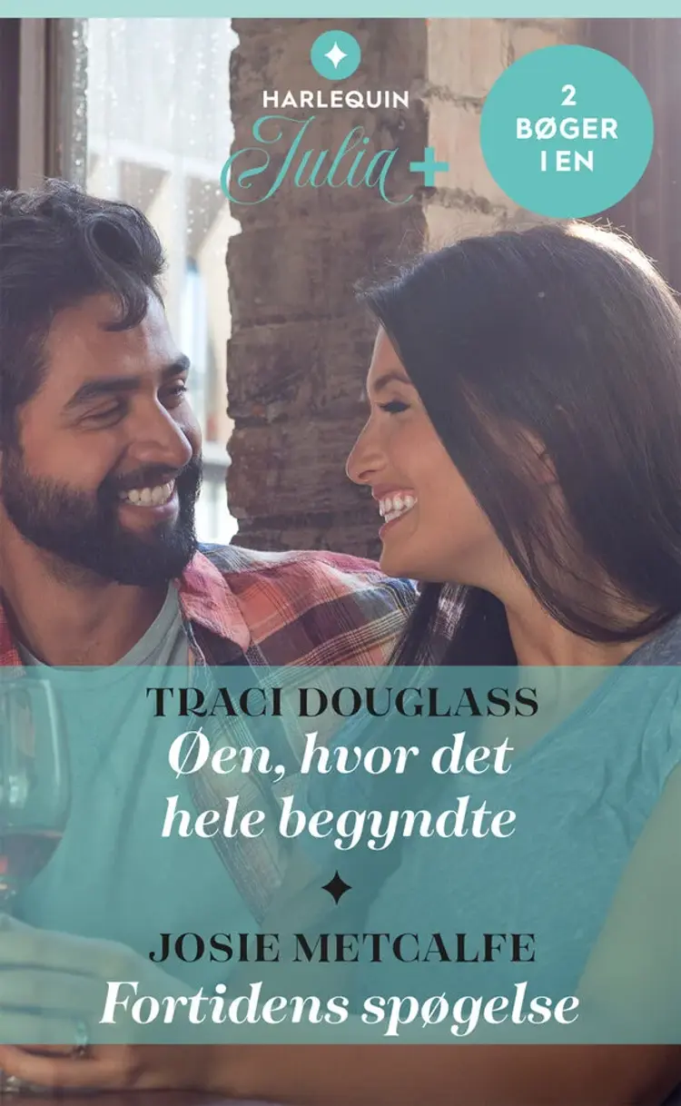 Øen, hvor det hele begyndte / Fortidens spøgelse af Josie Metcalfe