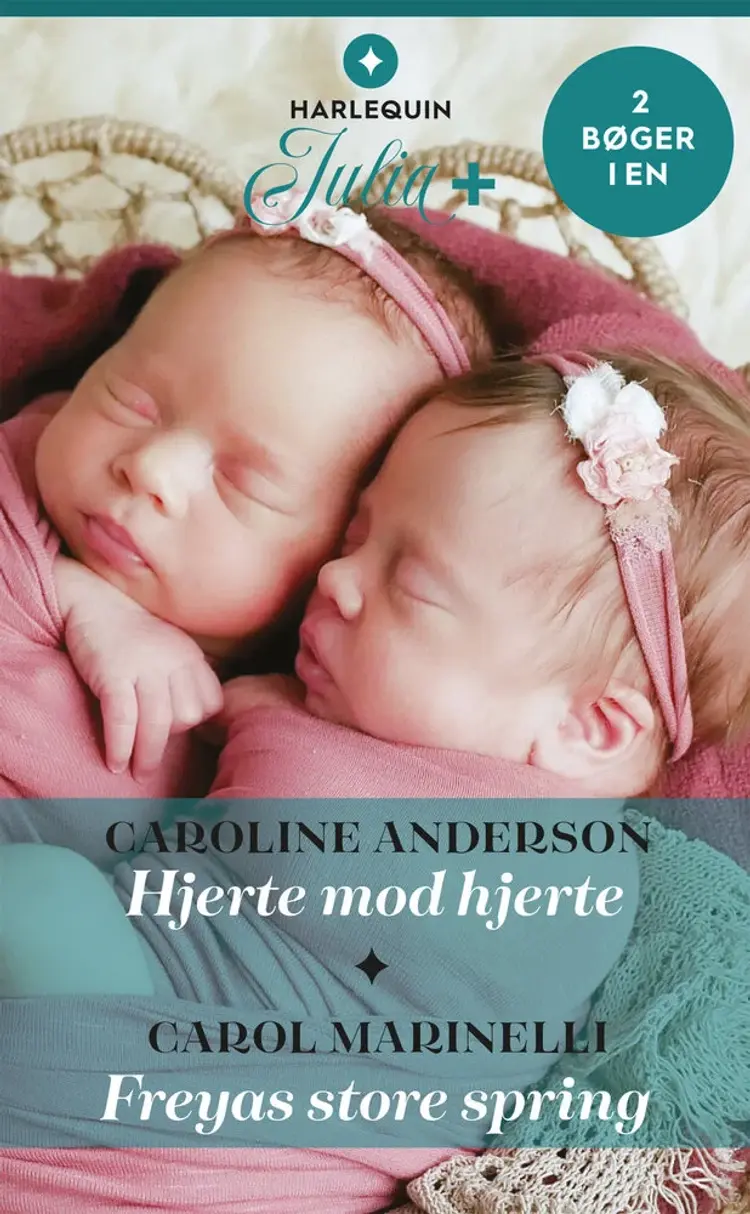 Hjerte mod hjerte / Freyas store spring af Caroline Anderson