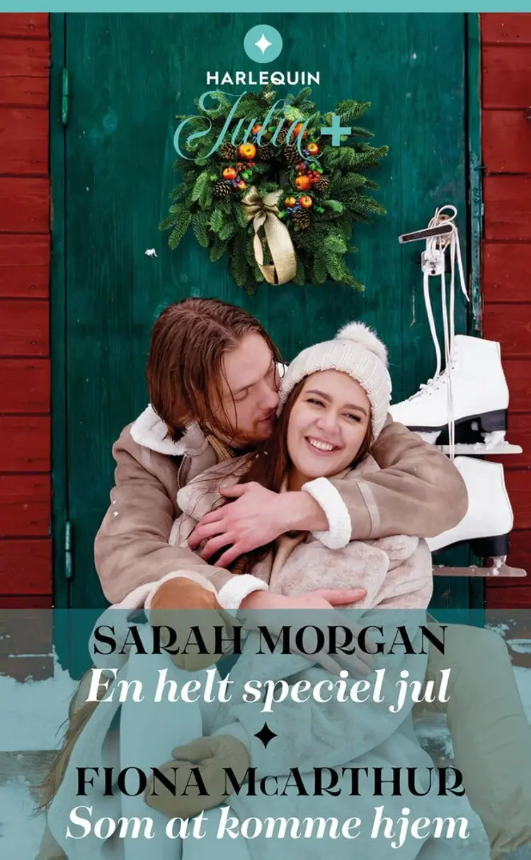 En helt speciel jul / Som at komme hjem af Sarah Morgan