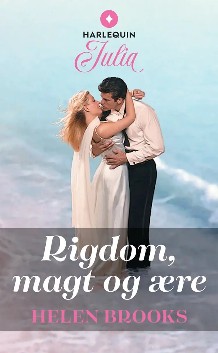 Rigdom, magt og ære af Helen Brooks