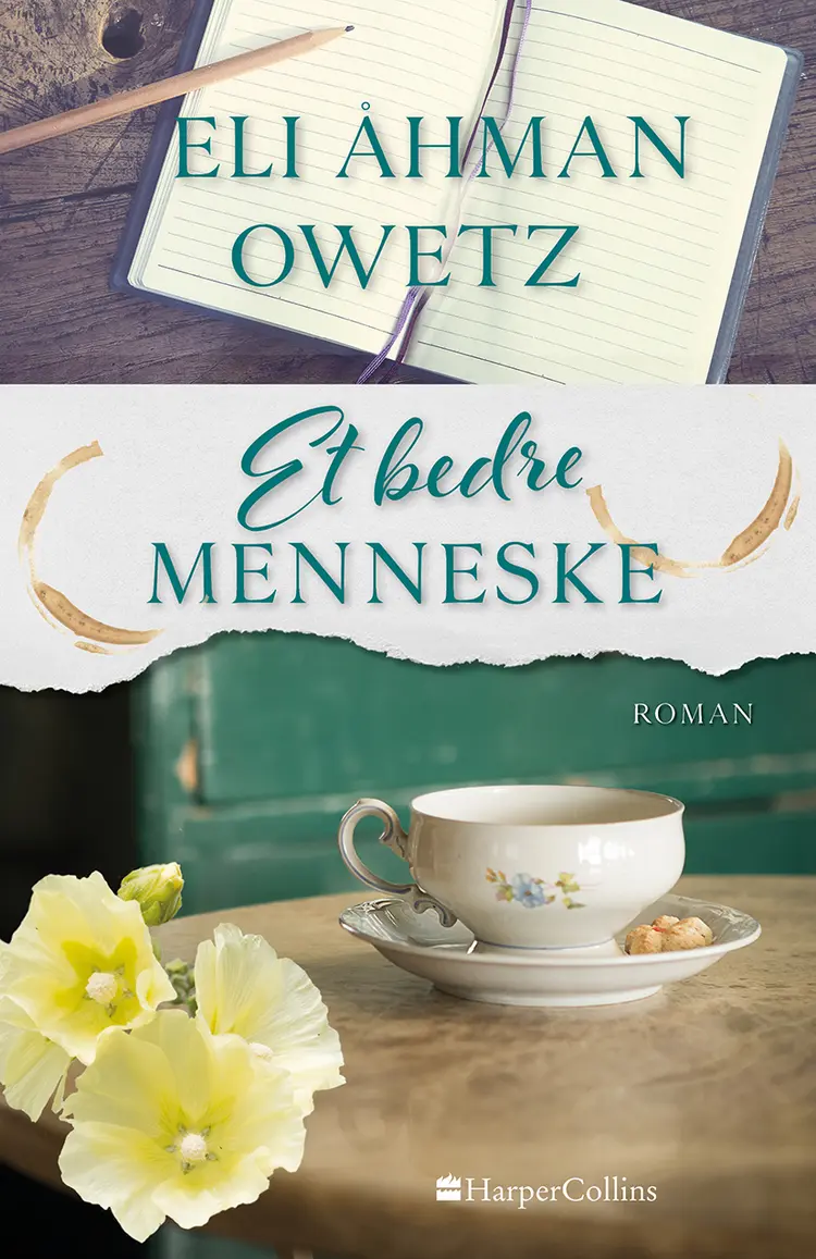 Et bedre menneske af Eli Åhman Owetz