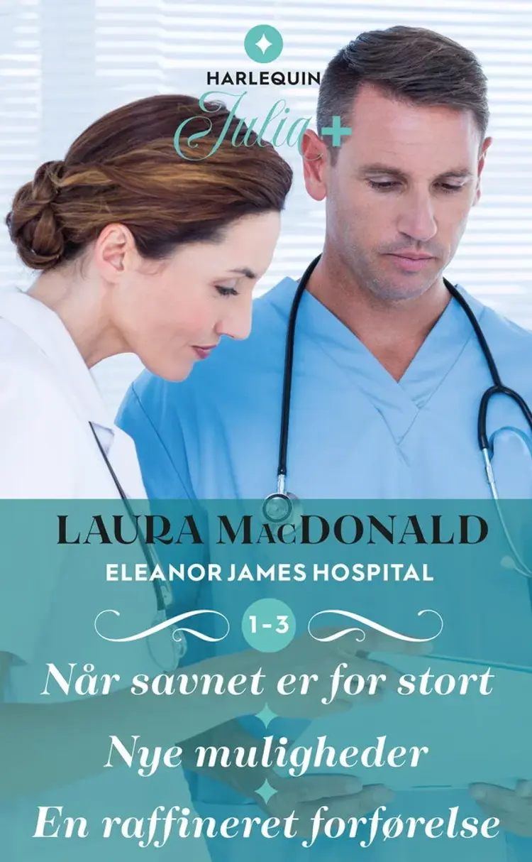 Når savnet er for stort / Nye muligheder / En raffineret forførelse af Laura MacDonald