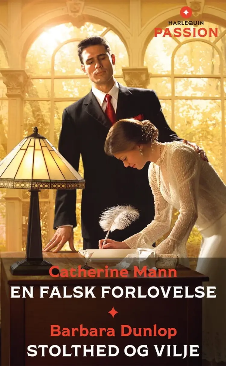En falsk forlovelse / Stolthed og vilje af Barbara Dunlop
