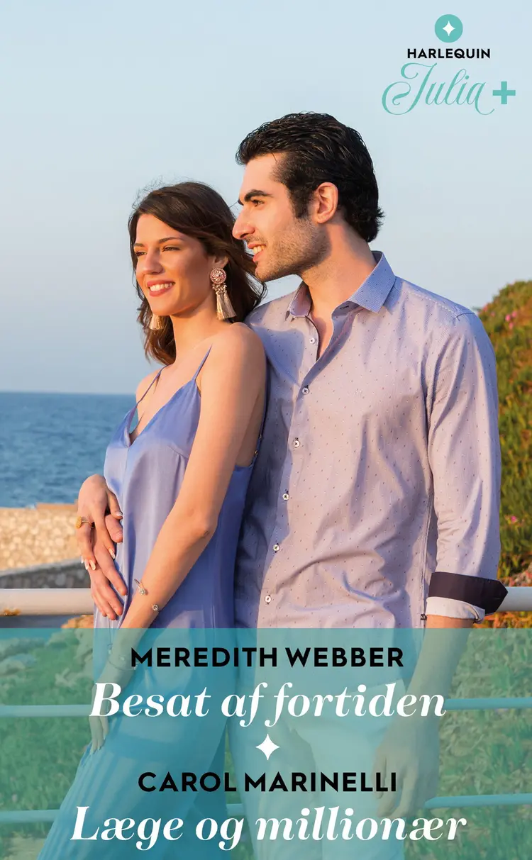 Besat af fortiden / Læge og millionær af Meredith Webber