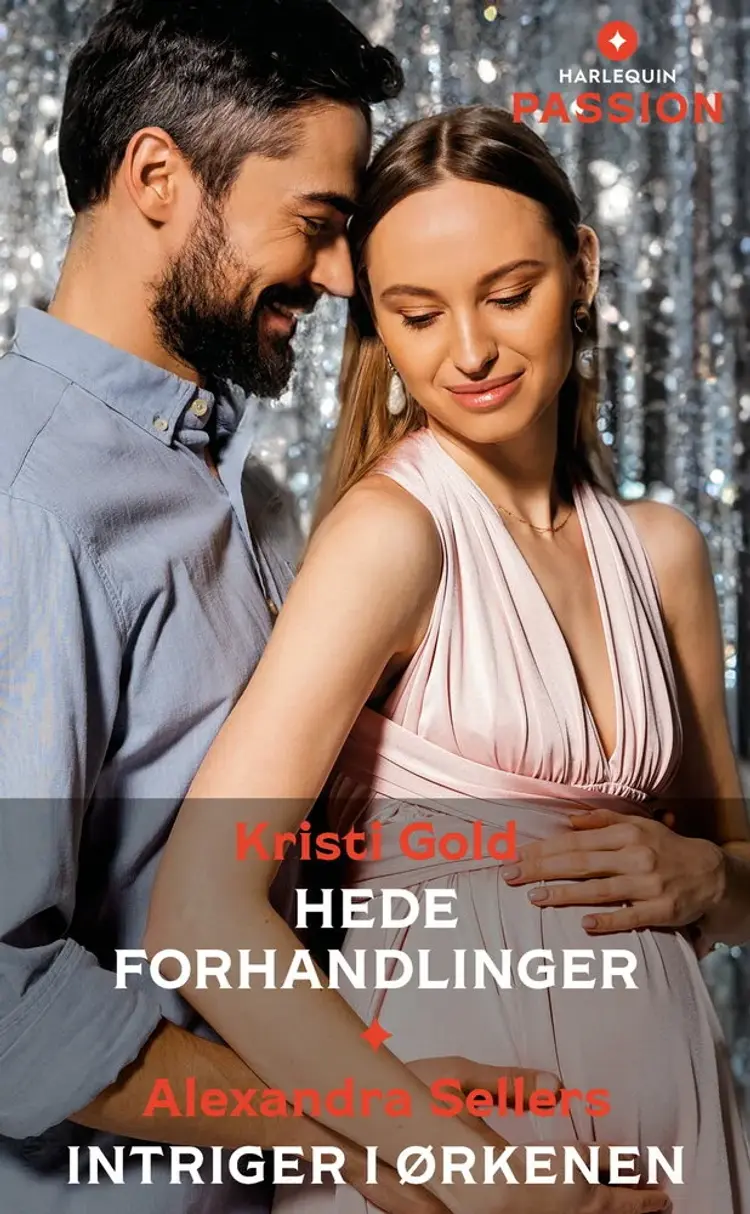 Hede forhandlinger / Intriger i ørkenen af Kristi Gold