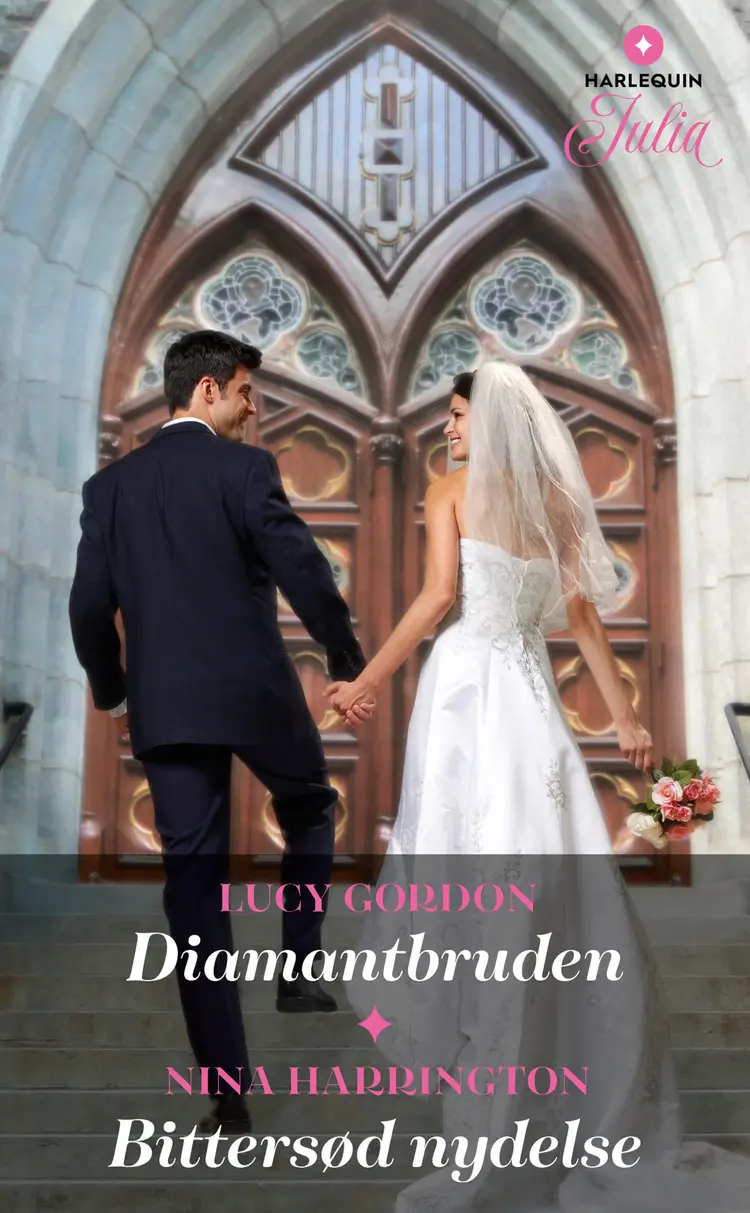 Diamantbruden / Bittersød nydelse af Lucy Gordon