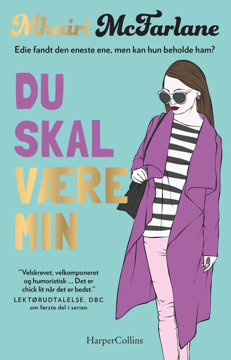 Du skal være min af Mhairi McFarlane