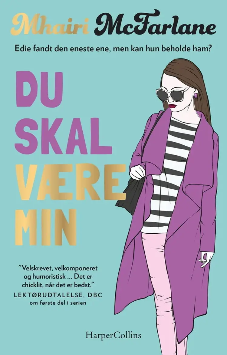 Du skal være min af Mhairi McFarlane