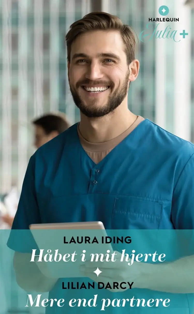 Håbet i mit hjerte / Mere end partnere af Laura Iding