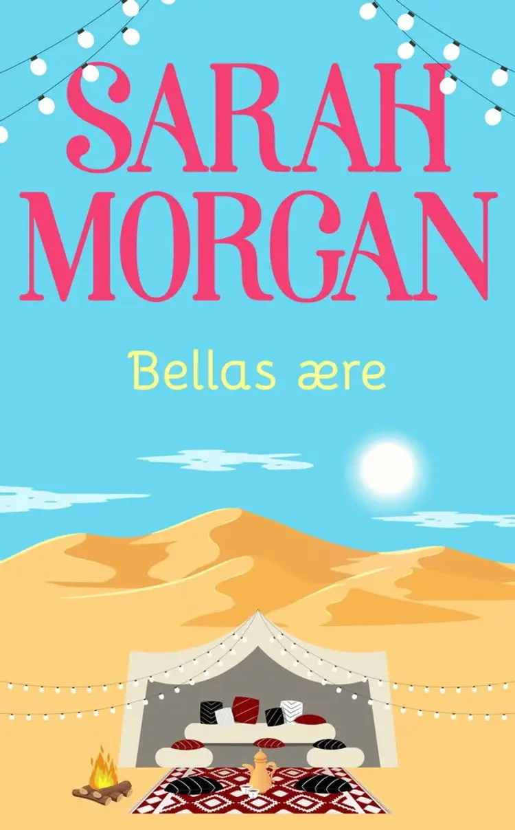Bellas ære af Sarah Morgan