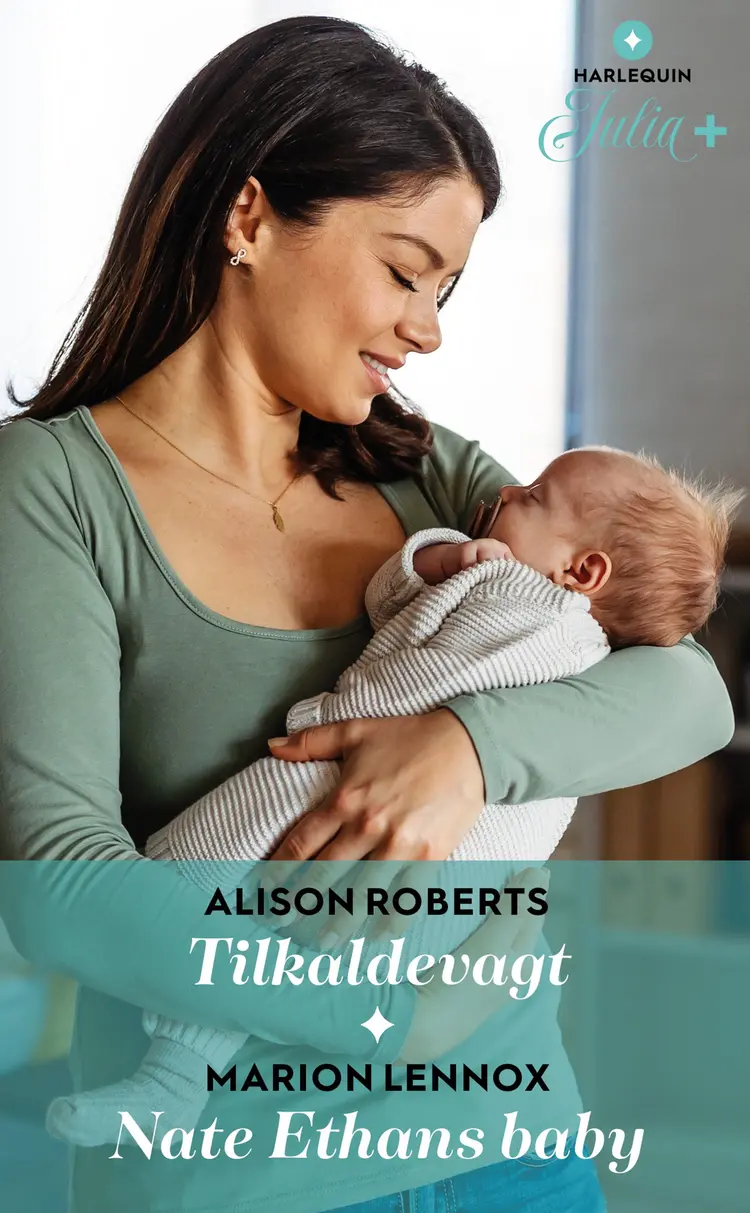 Tilkaldevagt / Nate Ethans baby af Alison Roberts