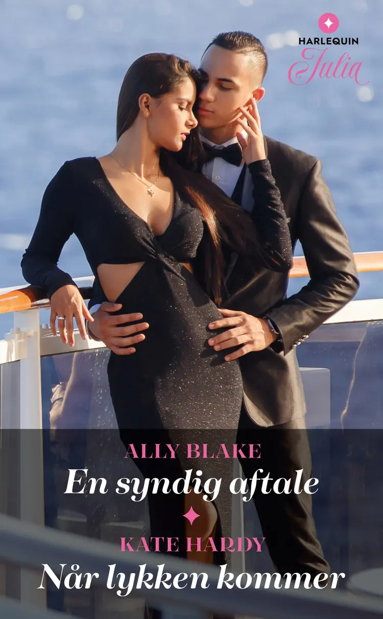 En syndig aftale / Når lykken kommer af Ally Blake