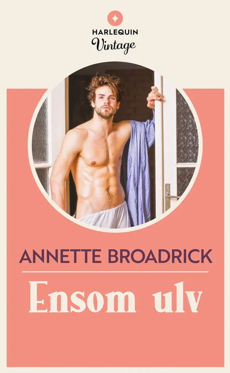 Ensom ulv af Annette Broadrick