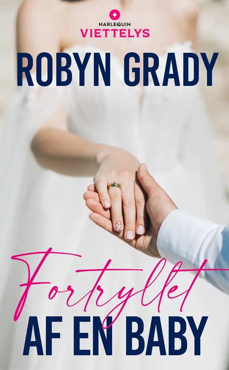Fortryllet af en baby af Robyn Grady