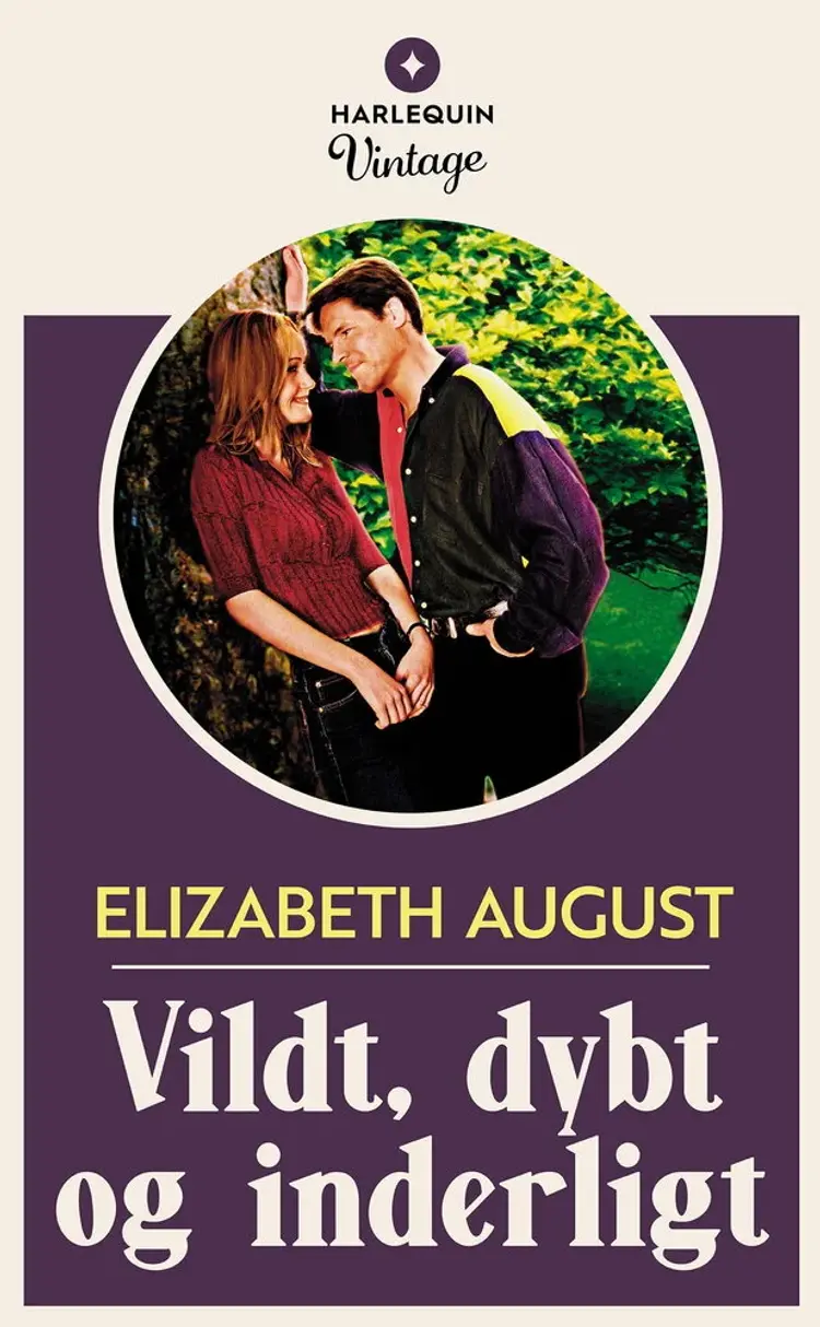 Vildt, dybt og inderligt af Elizabeth August