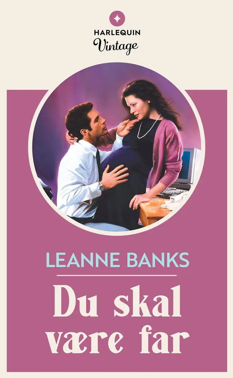 Du skal være far af Leanne Banks