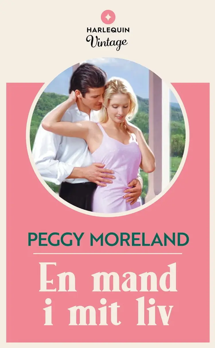 En mand i mit liv af Peggy Moreland