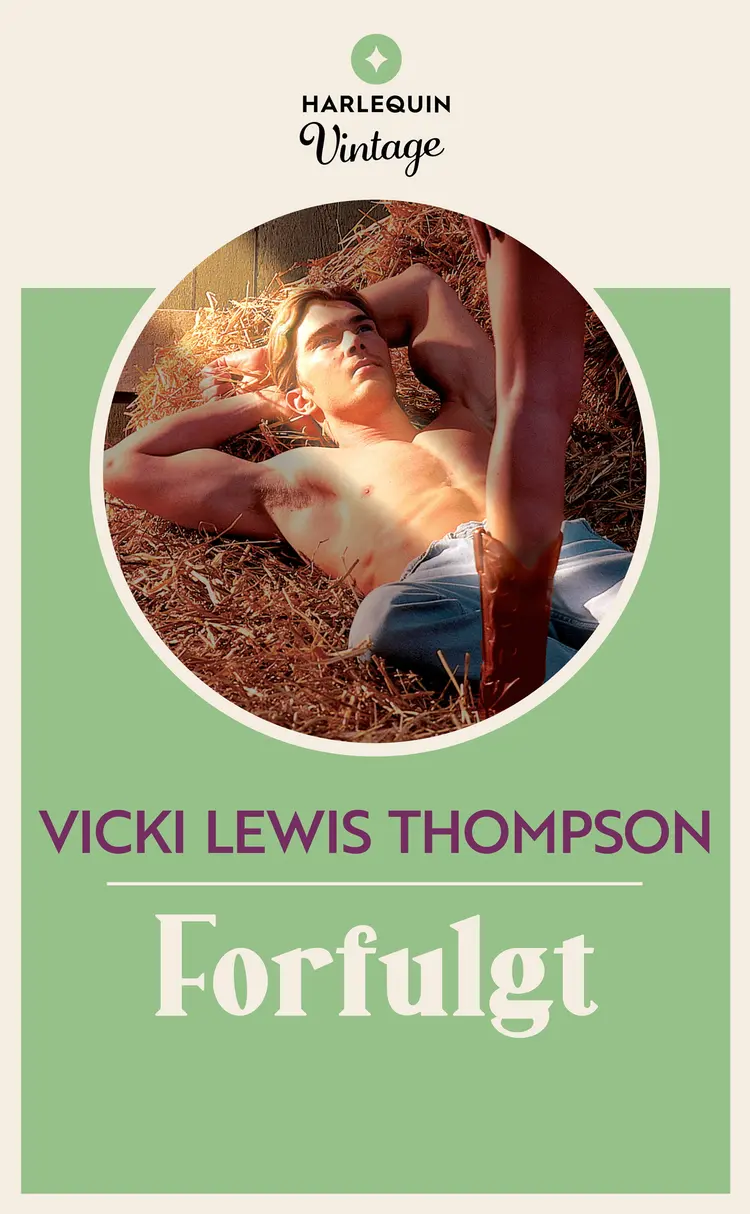 Forfulgt af Vicki Lewis Thompson