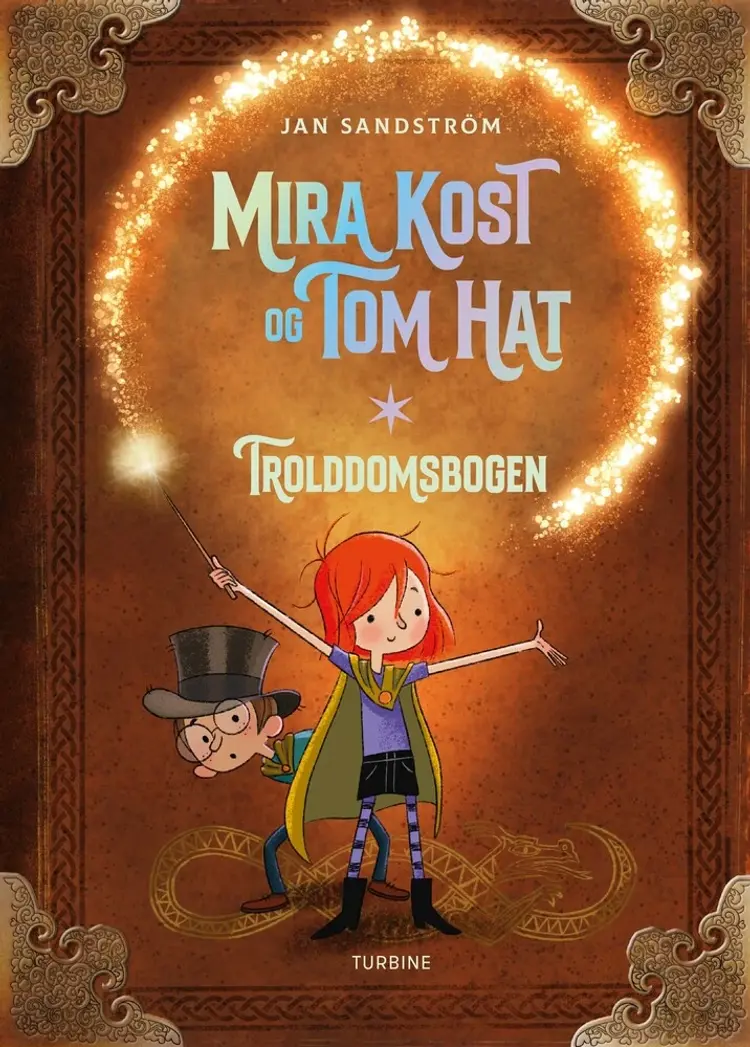 Mira Kost og Tom Hat. Trolddomsbogen af Jan Sandström