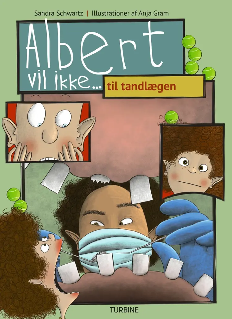 Albert vil ikke... til tandlægen af Sandra Schwartz