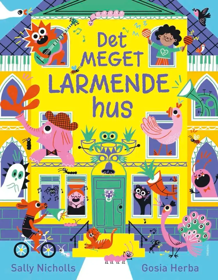 Det MEGET LARMENDE hus af Sally Nicholls