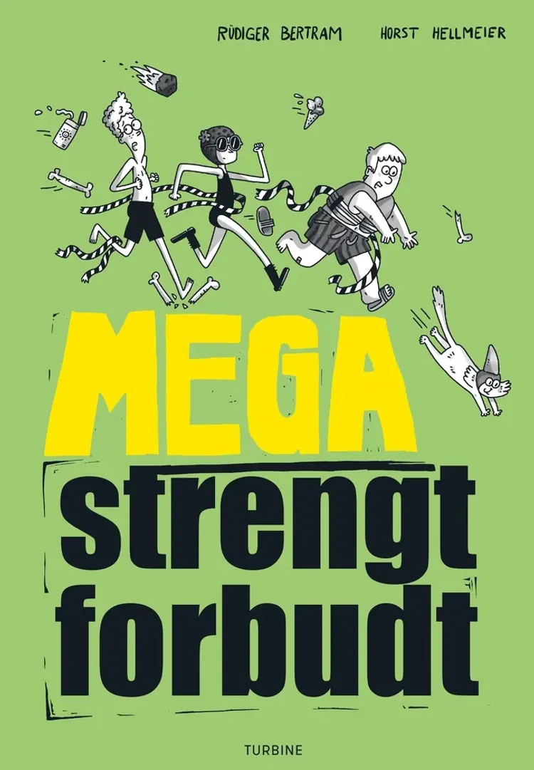Mega strengt forbudt af Rüdiger Bertram