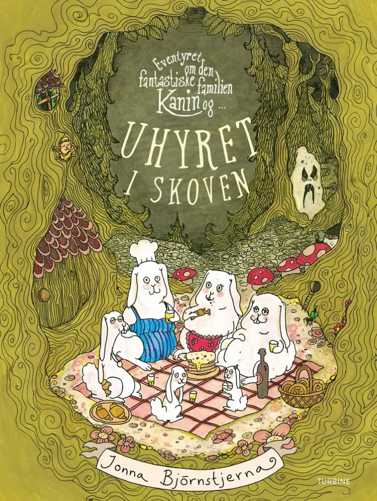 Eventyret om den fantastiske familien Kanin og uhyret i skoven af Jonna Björnstjerna