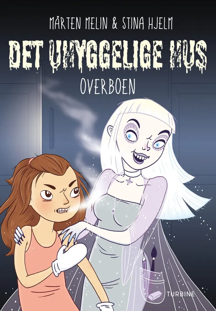 Det uhyggelige hus - Overboen af Mårten Melin