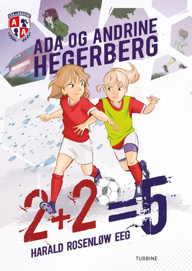 2+2=5 - Ada og Andrine af Harald Rosenløw Eeg