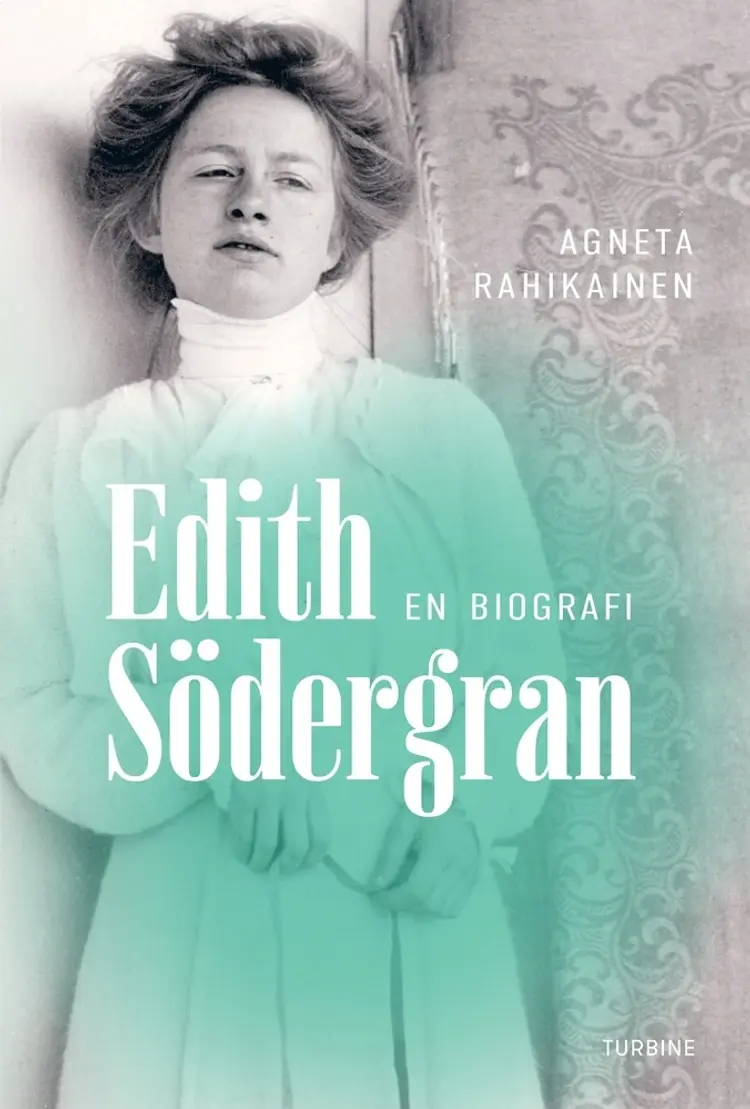 Edith Södergran af Agneta Rahikainen