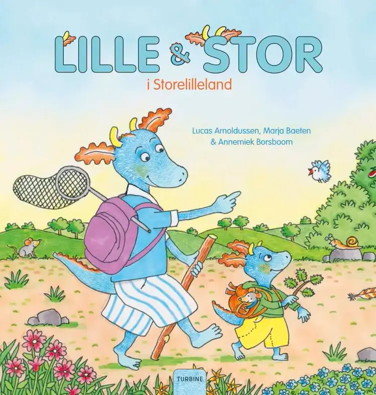 Lille og Stor i Storelilleland af Marja Baeten