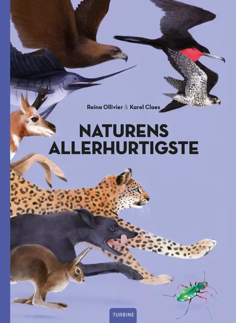 Naturens allerhurtigste af Reina Ollivier