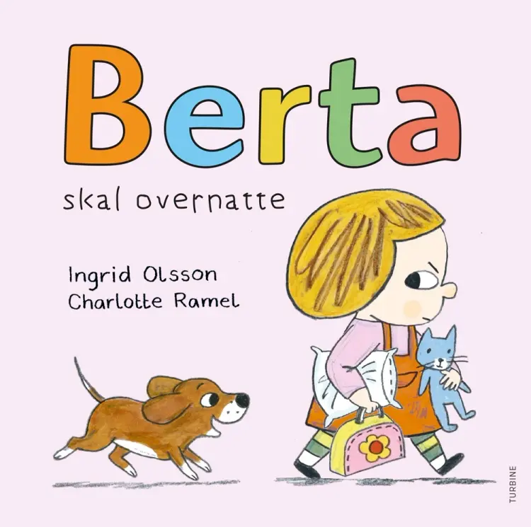 Berta skal overnatte af Ingrid Olsson