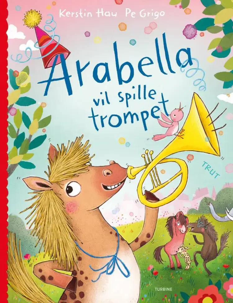 Arabella vil spille trompet af Kerstin Hau
