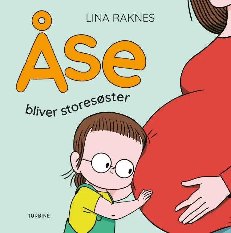 Åse bliver storesøster af Lina Raknes