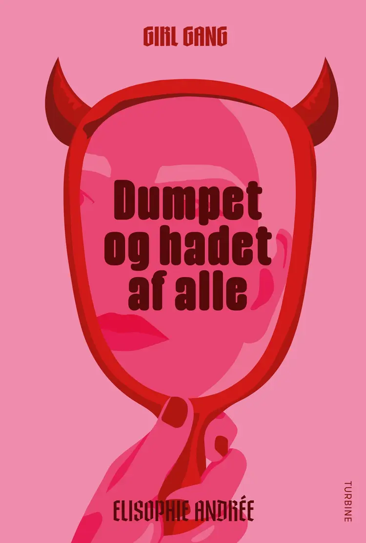 Girl Gang 1- Dumpet og hadet af alle af EliSophie Andrée