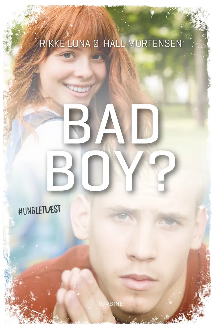 Bad boy? af Rikke Luna Ø. Hall Mortensen