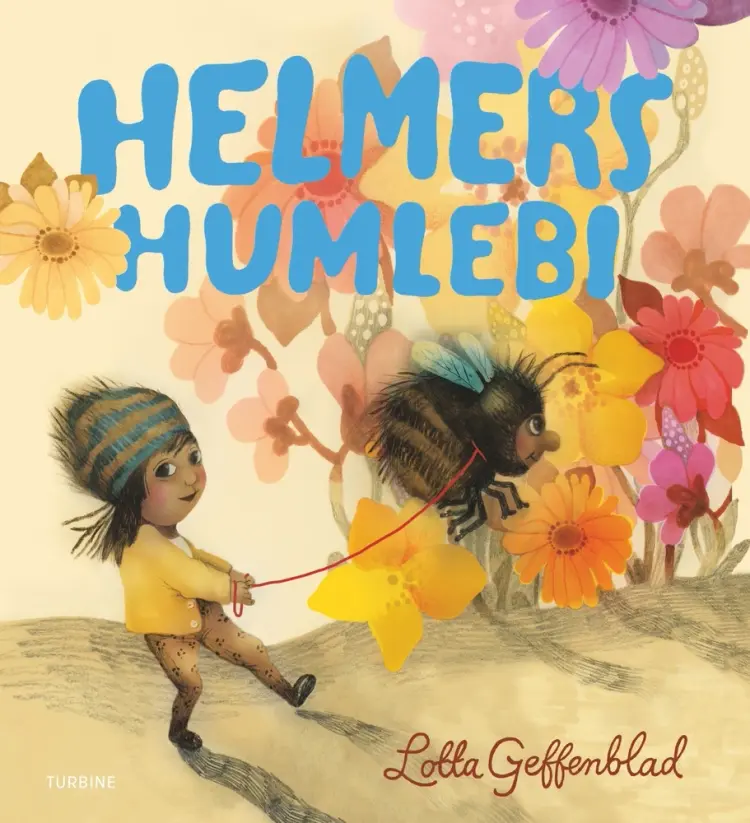 Helmers humlebi af Lotta Geffenblad