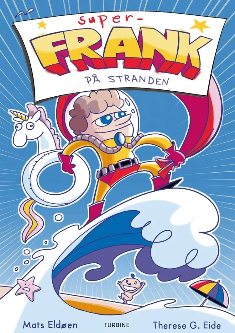 Super-Frank på stranden af Therese G. Eide