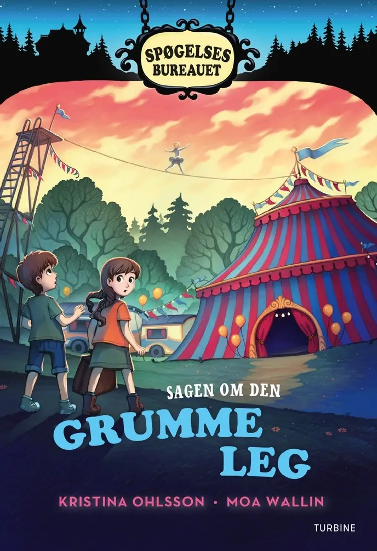 Spøgelsesbureauet. Sagen om den grumme leg af Kristina Ohlsson