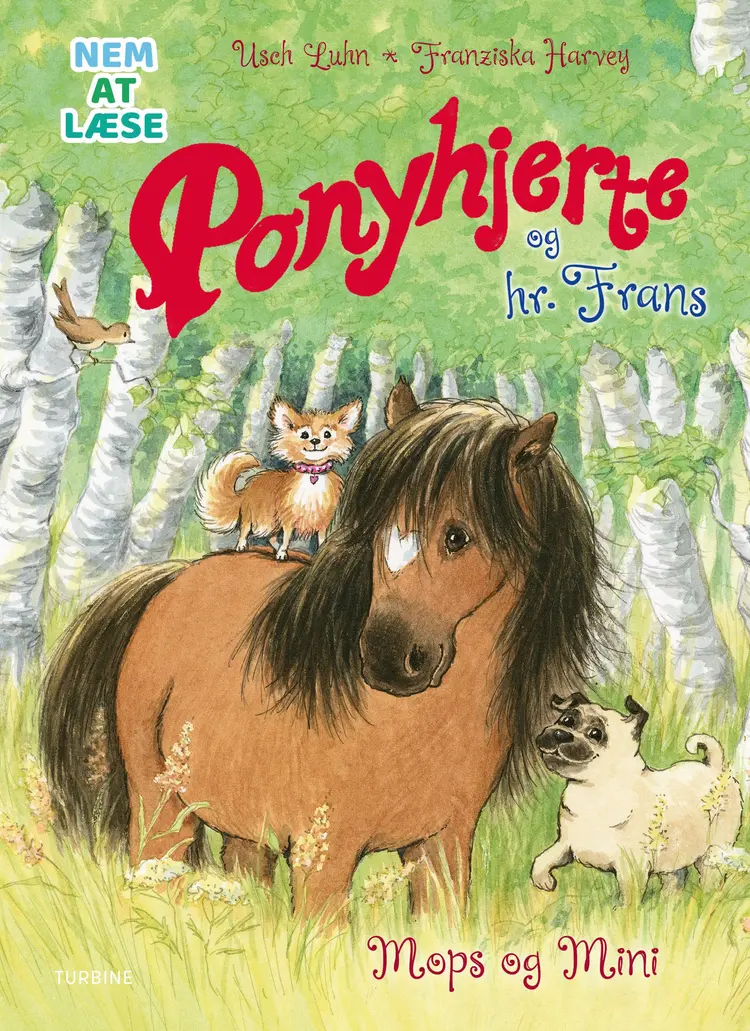 Ponyhjerte og hr. Frans - En mops løber hjemmefra af Usch Luhn