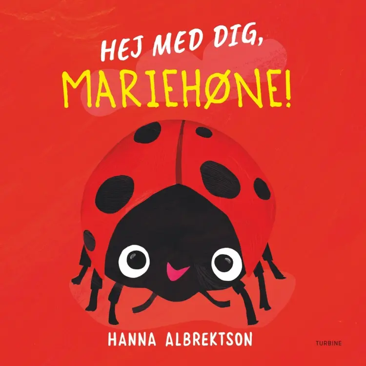 Hej med dig, mariehøne! af Hanna Albrektson