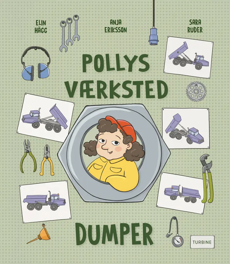 Pollys værksted – Dumper af Anja Eriksson