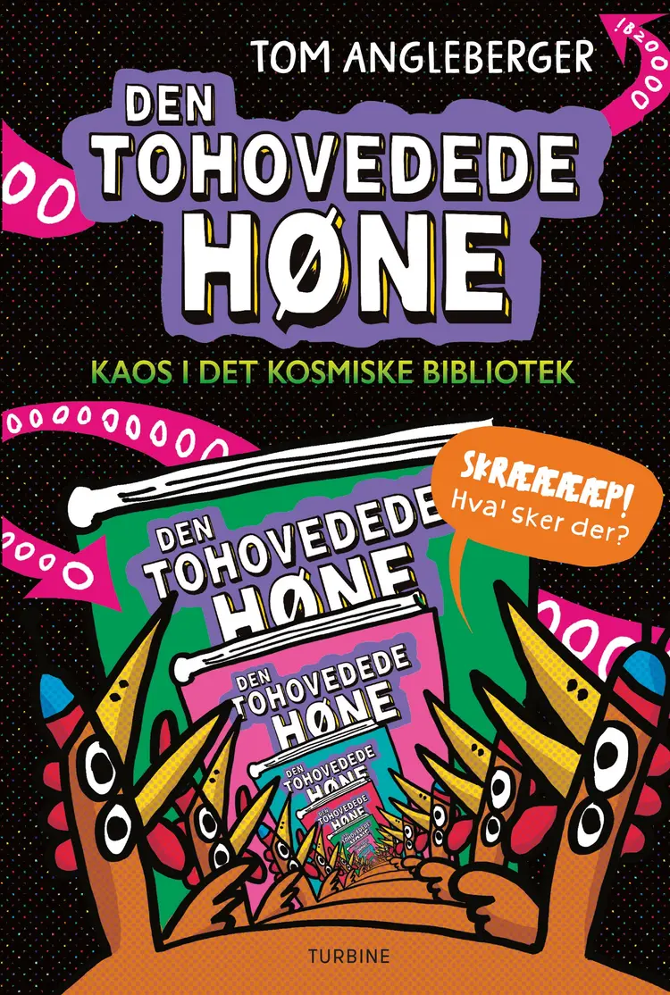 Den tohovedede høne. Kaos i det kosmiske bibliotek af Tom Angleberger